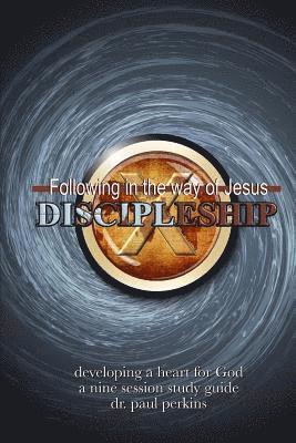 bokomslag Discipleship: Following the way of Jesus