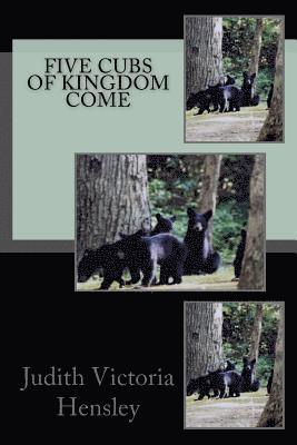 bokomslag The Five Cubs of Kingdom Come