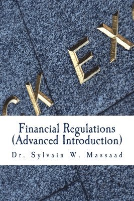 bokomslag Financial Regulations: (Advanced Introduction)