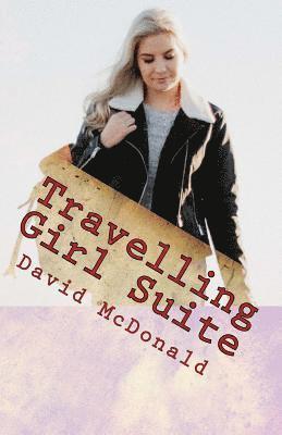 David McDonald - Travelling Girl Suite: Second Special Edition, Häftad