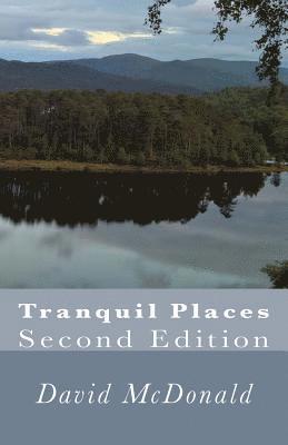 David McDonald - Tranquil Places: Second Edition, Häftad