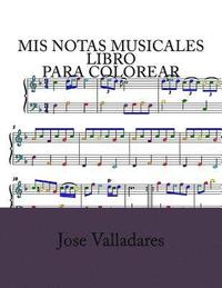 bokomslag Mis Notas Musicales Libro para Colorear