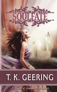 bokomslag Soulfate: A Shasta and Erausmus Romance