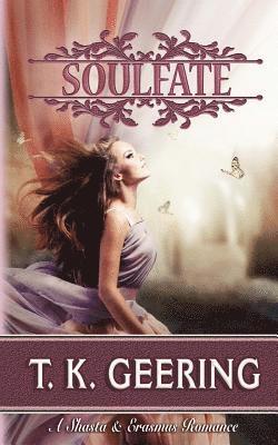 bokomslag Soulfate: A Shasta and Erausmus Romance