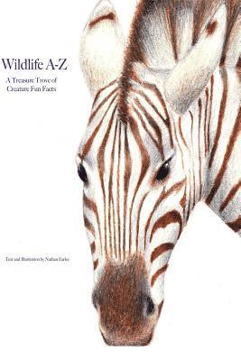 Wildlife A-Z: A Treasure-Trove of Creature Fun Facts 1