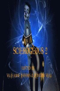 bokomslag Scierogenous II: An Anthology of Erotic Science Fiction and Fantasy