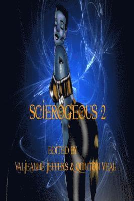 bokomslag Scierogenous II: An Anthology of Erotic Science Fiction and Fantasy