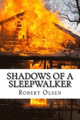 Shadows of a Sleepwalker 1