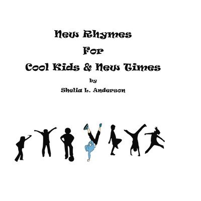 New Rhymes for Cool Kids & New Times 1