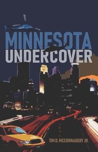 bokomslag Minnesota Undercover