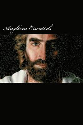 bokomslag Anglican Essentials