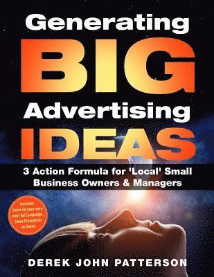 Generating BIG Advertising IDEAS 1