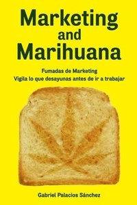 bokomslag Marketing and Marihuana