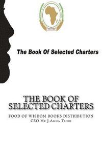 bokomslag The book of selected charters
