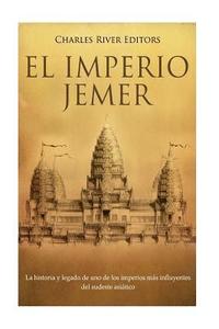 bokomslag El Imperio jemer: La historia y legado de uno de los imperios más influyentes del sudeste asiático