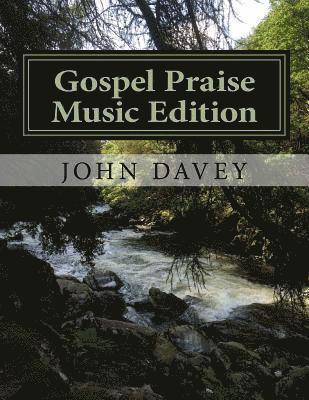 John Davey - Gospel Praise Music Edition, Häftad