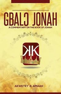 bokomslag Jonah: A Commentary on the Book of Jonah