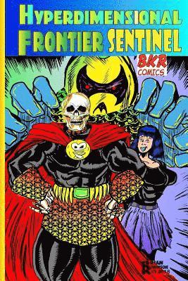 Brian Robinson - Hyperdimensional Frontier Sentinel, Häftad