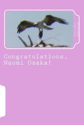 Congratulations, Naomi Osaka! 1