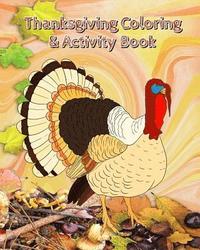 bokomslag Thanksgiving Coloring & Activity Book