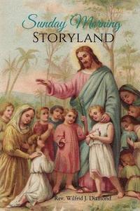 bokomslag Sunday Morning Storyland