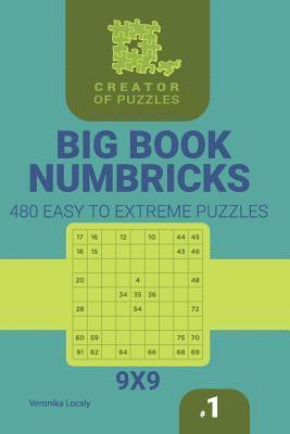 bokomslag Creator of puzzles - Big Book Numbricks 480 Easy to Extreme Puzzles (Volume 1)