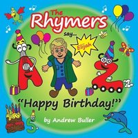 bokomslag The Rhymers say...'Happy Birthday!': Elijah
