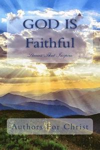 bokomslag God Is Faithful: Stories That Inspire