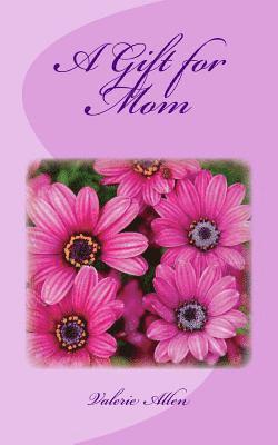 Valerie Allen - Gift for Mom, Häftad. Tillgänglighet: Lägg i varukorg