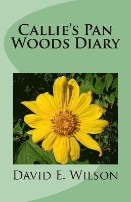 Callie's Pan Woods Diary 1