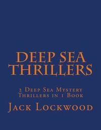 bokomslag Deep Sea Thrillers