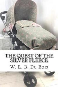 bokomslag The Quest of the Silver Fleece