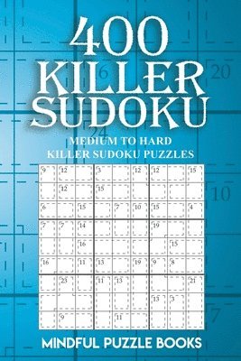 Mindful Puzzle Books - 400 Killer Sudoku, Häftad