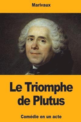 Le Triomphe de Plutus