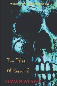 bokomslag Two Tales of Horror 2