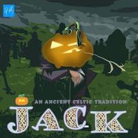 bokomslag Jack: An Ancient Celtic Tradition: How the Jack O'lantern came to be