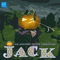 bokomslag Jack: An Ancient Celtic Tradition: How the Jack O'lantern came to be