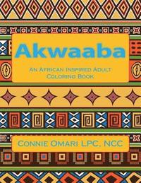 bokomslag Akwaaba: An African Inspired Adult Coloring Book