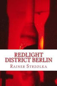 bokomslag Redlight District Berlin