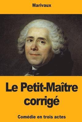 Le Petit-Maître corrigé