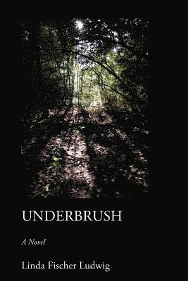 Underbrush 1