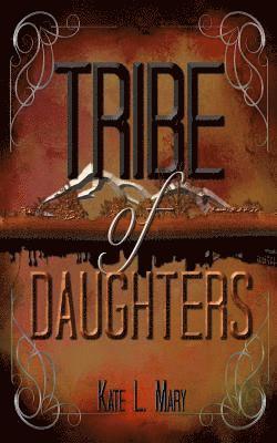 Tribe of Daughters 1