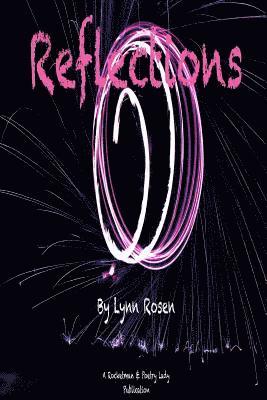 Lynn Rosen - Reflections, Häftad