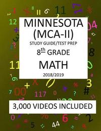bokomslag 8th Grade MINNESOTA MCA-II, 2019 MATH, Test Prep: 8th Grade MINNESOTA COMPREHENSIVE ASSESSMENT TEST 2019 MATH Test Prep/Study Guide