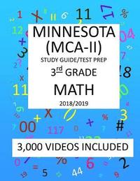 bokomslag 3rd Grade MINNESOTA MCA-II, 2019 MATH, Test Prep: 3rd Grade MINNESOTA COMPREHENSIVE ASSESSMENT TEST 2019 MATH Test Prep/Study Guide