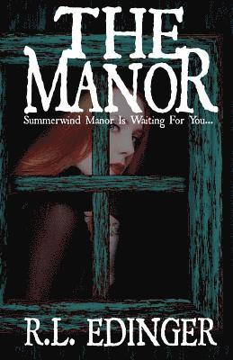 The Manor: A Private Investigator Andrew Knight Mystery 1