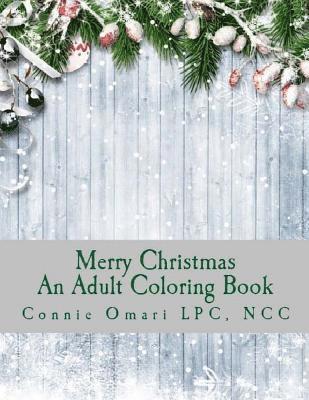 Merry Christmas: An Adult Coloring Book 1