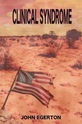John Egerton - Clinical Syndrome, Häftad
