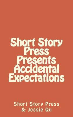 bokomslag Short Story Press Presents Accidental Expectations