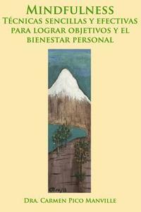 bokomslag Mindfulness: Técnicas sencillas y efectivas para lograr objetivos y el bienestar personal